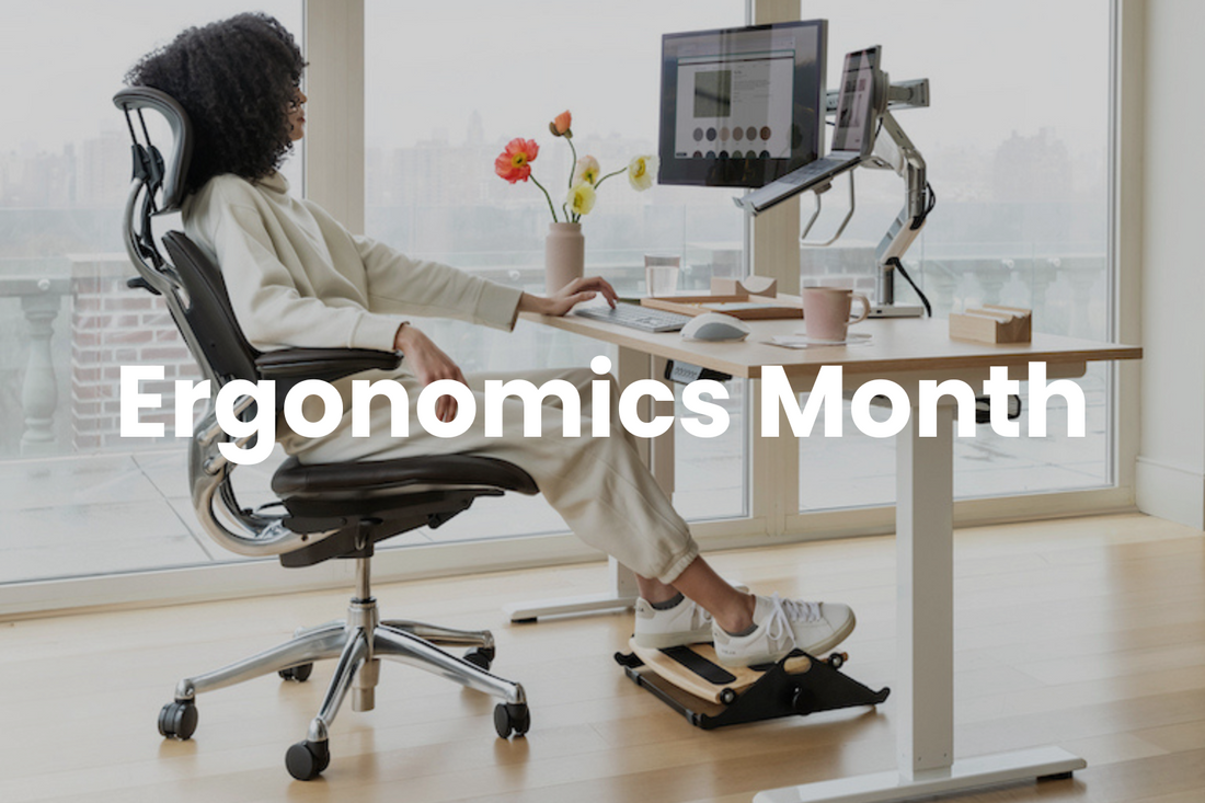 October is Global Ergonomics Month: Why Your Workspace Matters