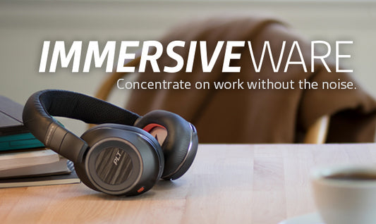 Blog ImmersiveWare: Concentrate on work without all the noise